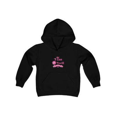 I Can and I Will Pink Girl Positive Youth Heavy Blend Hooded Sweatshirt